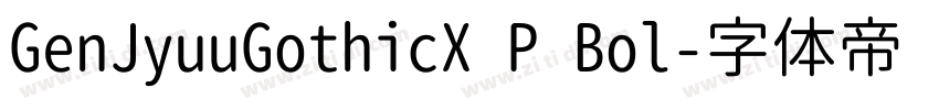 GenJyuuGothicX P Bol字体转换
